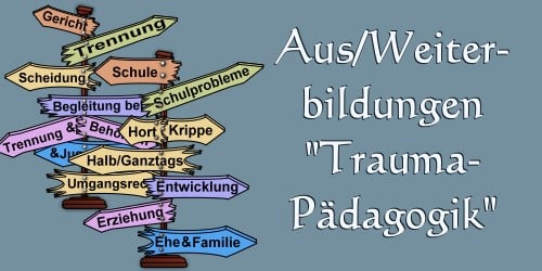 Weiterbildung Traumapädagogik